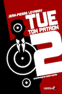 Tue ton patron, saison 2